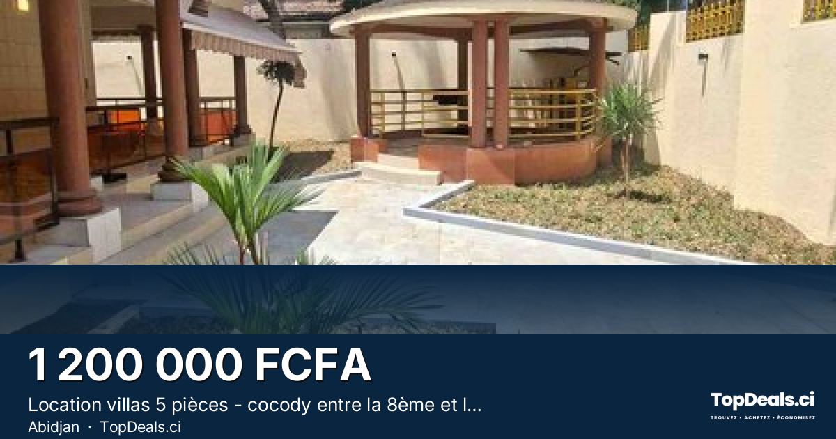 Aperçu du partage – Location villas 5 pièces - cocody entre la 8ème et la 7ème