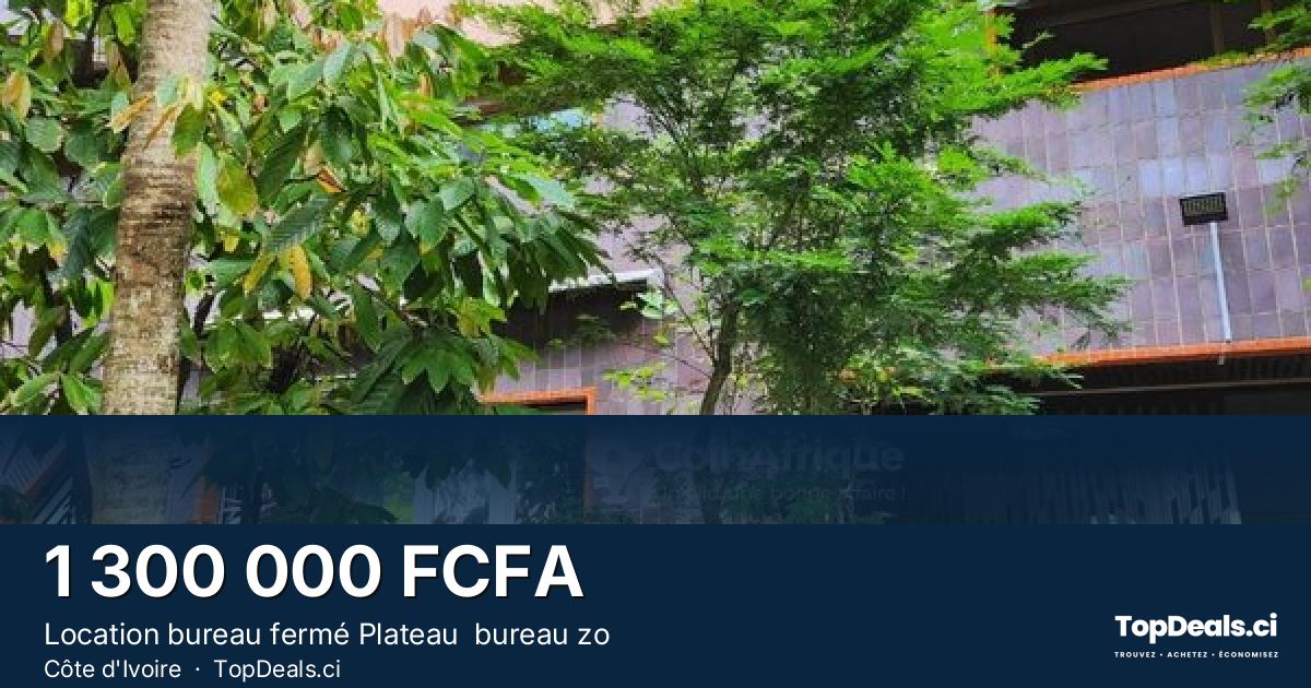 Aperçu du partage – Location bureau fermé Plateau  bureau zo