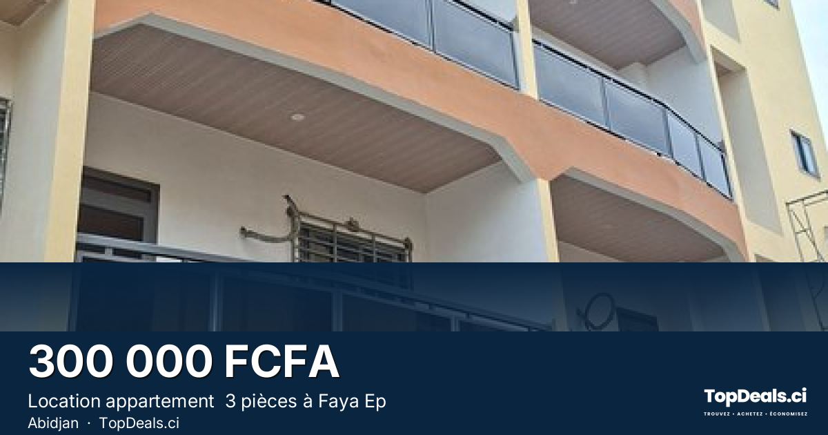 Aperçu du partage – Location appartement  3 pièces à Faya Ep