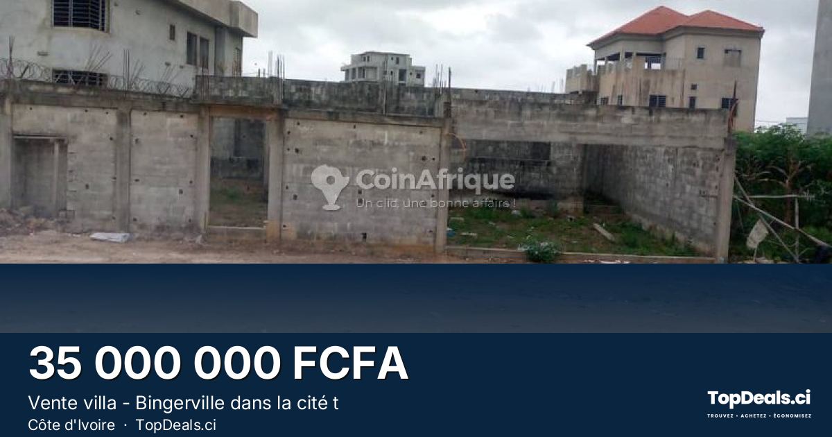 Aperçu du partage – Vente villa - Bingerville dans la cité t