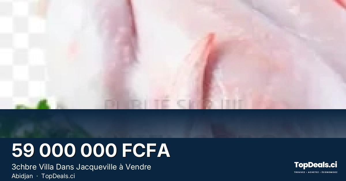 Aperçu du partage – 3chbre Villa Dans Jacqueville à Vendre