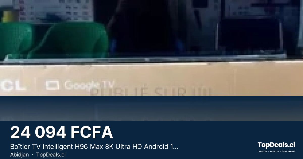 Aperçu du partage – Boîtier TV intelligent H96 Max 8K Ultra HD Android 13.0, 2 Go + 16 Go