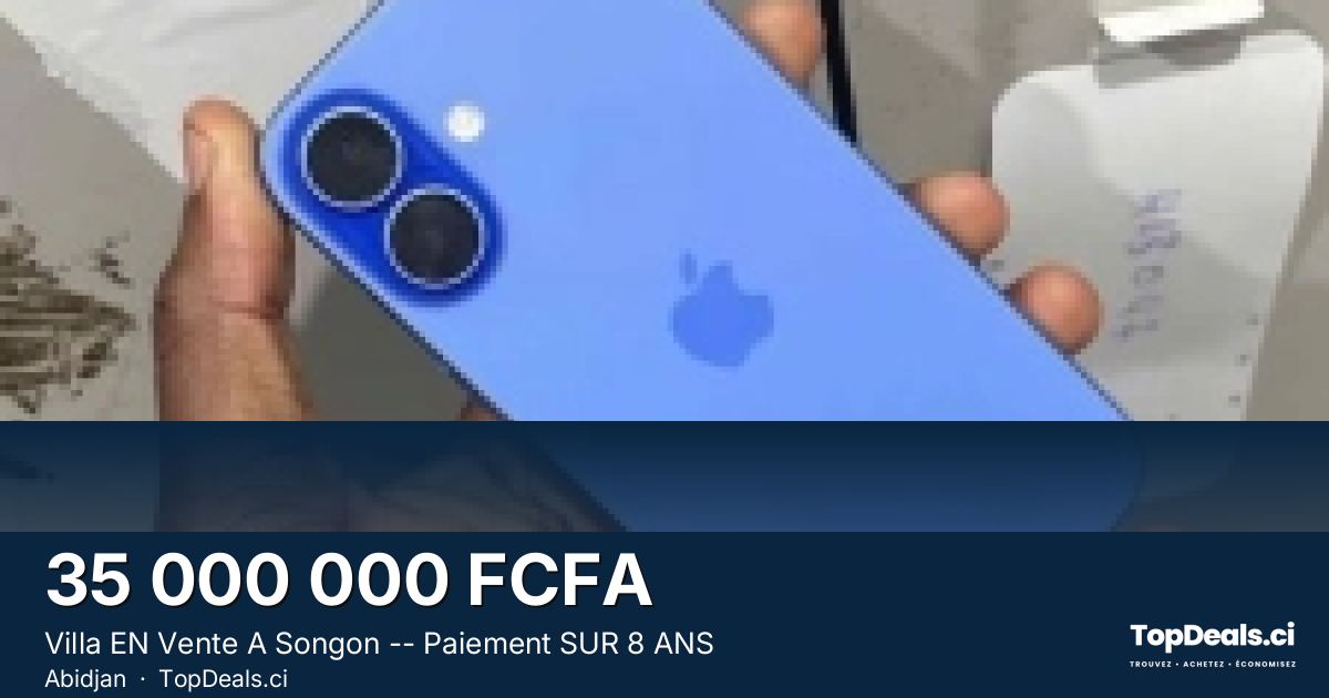 Aperçu du partage – Villa EN Vente A Songon -- Paiement SUR 8 ANS