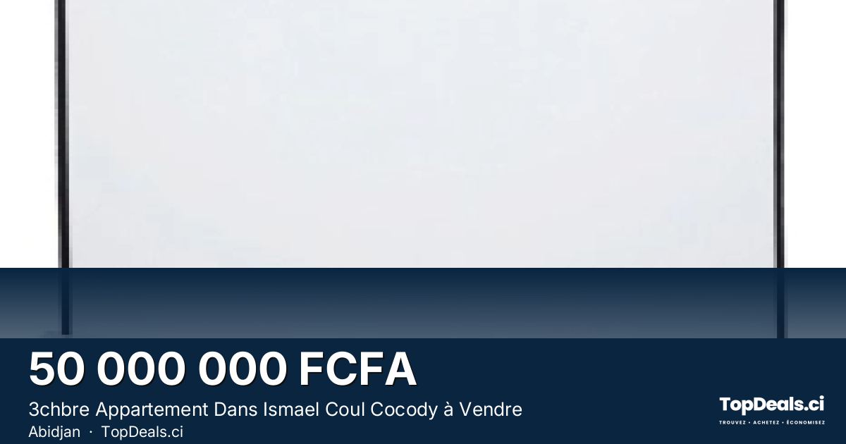 Aperçu du partage – 3chbre Appartement Dans Ismael Coul Cocody à Vendre