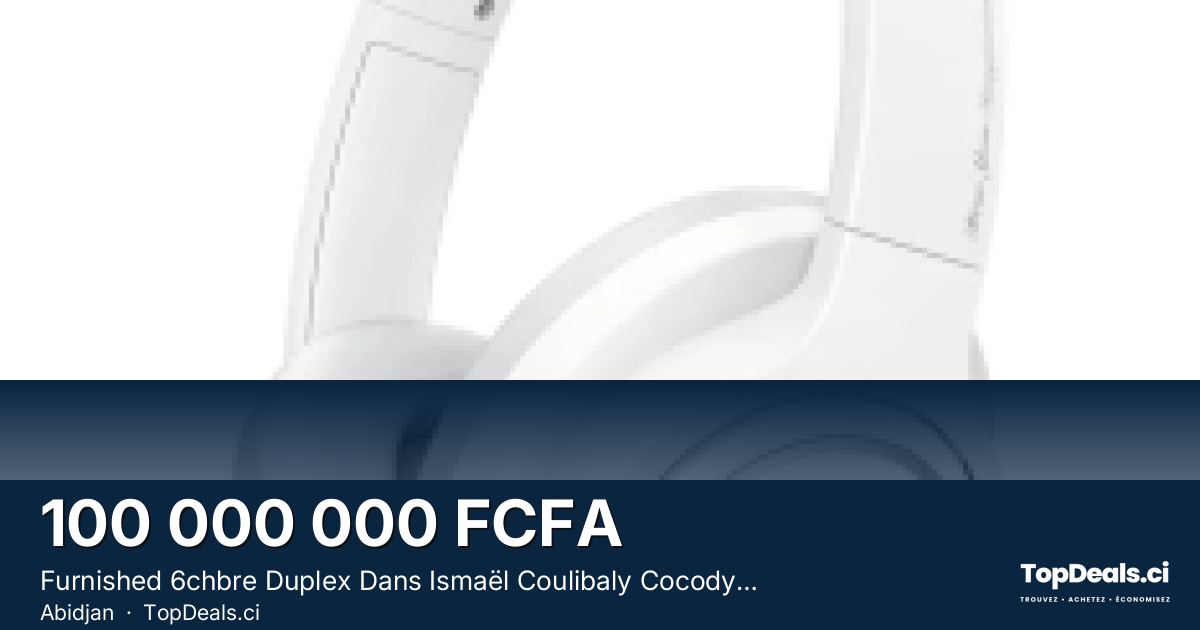 Aperçu du partage – Furnished 6chbre Duplex Dans Ismaël Coulibaly Cocody à Vendre