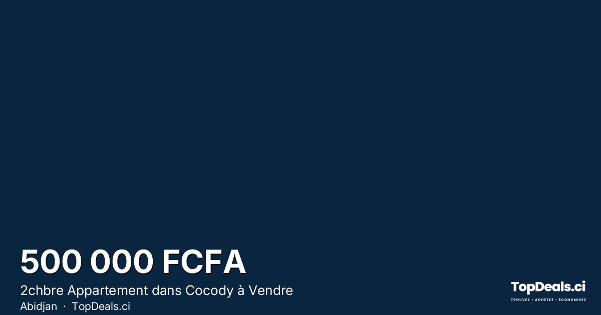 Aperçu du partage – 2chbre Appartement dans Cocody à Vendre