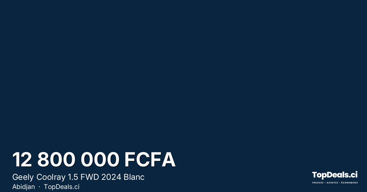 Aperçu du partage – Geely Coolray 1.5 FWD 2024 Blanc