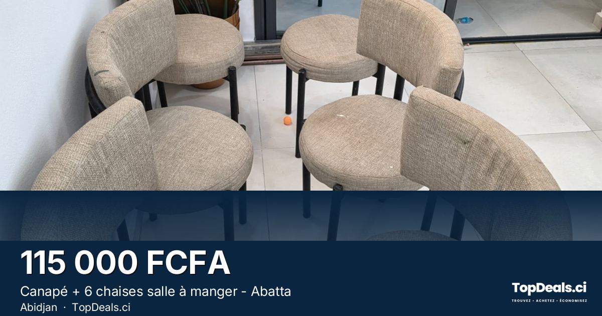 Aperçu du partage – Canapé + 6 chaises salle à manger - Abatta