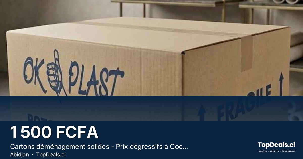 Aperçu du partage – Cartons déménagement solides - Prix dégressifs à Cocody