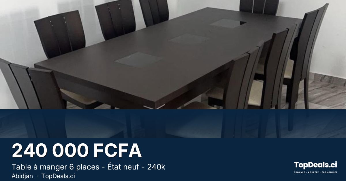 Aperçu du partage – Table à manger 6 places - État neuf - 240k