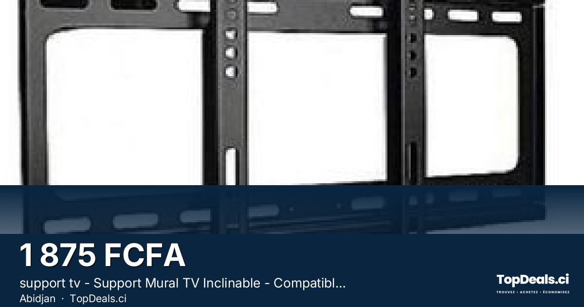 Aperçu du partage – support tv - Support Mural TV Inclinable - Compatible - 14 à 42 Pouces - support - support télé