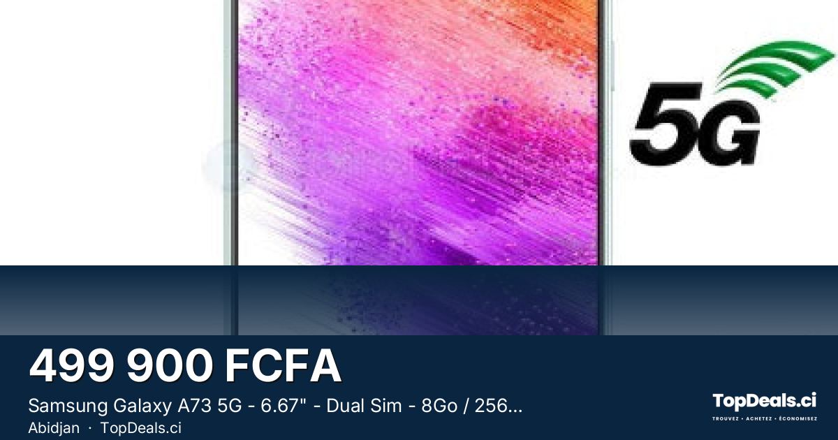 Aperçu du partage – Samsung Galaxy A73 5G - 6.67" - Dual Sim - 8Go / 256Go - 108Mpx - 5000mAh