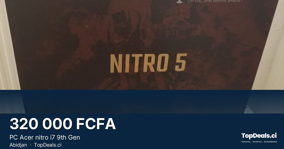 Aperçu du partage – PC Acer nitro i7 9th Gen