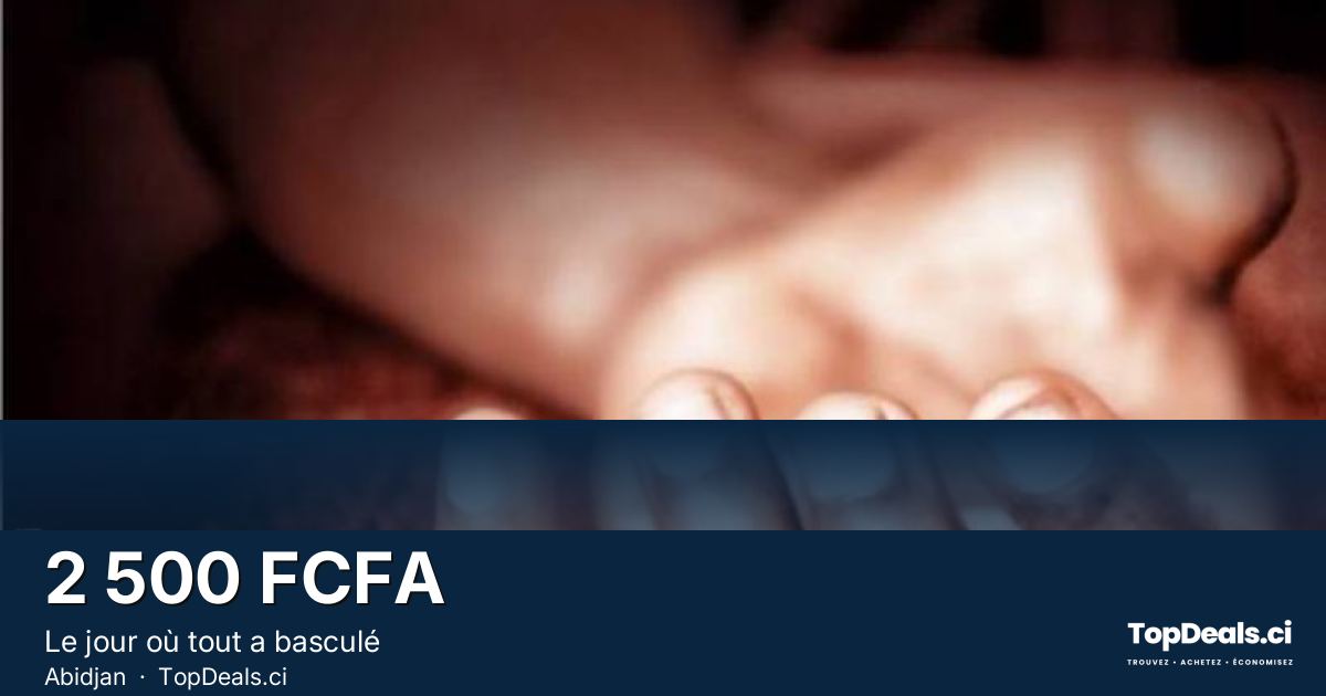 Aperçu du partage – Le jour où tout a basculé