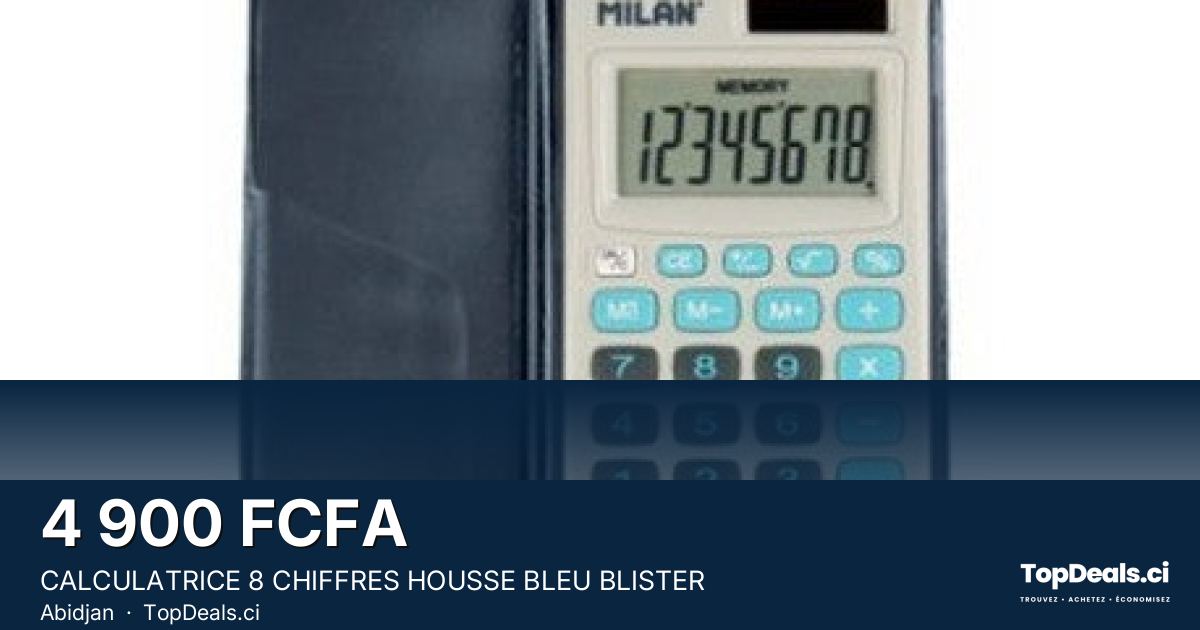Aperçu du partage – CALCULATRICE 8 CHIFFRES HOUSSE BLEU BLISTER