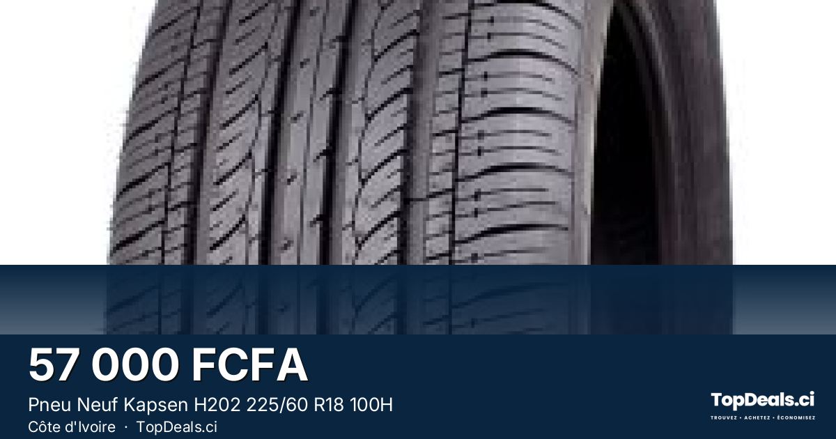 Aperçu du partage – Pneu Neuf Kapsen H202 225/60 R18 100H