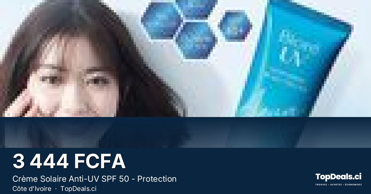 Aperçu du partage – Crème Solaire Anti-UV SPF 50 - Protection