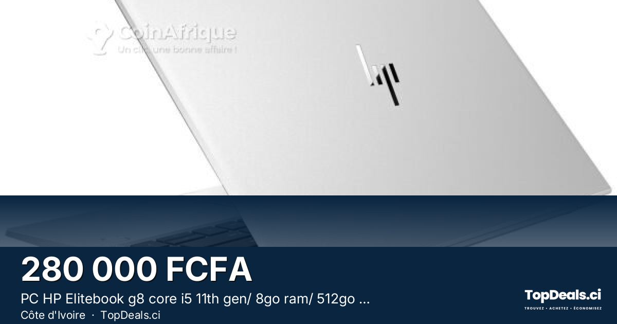 Aperçu du partage – PC HP Elitebook g8 core i5 11th gen/ 8go ram/ 512go ssd
