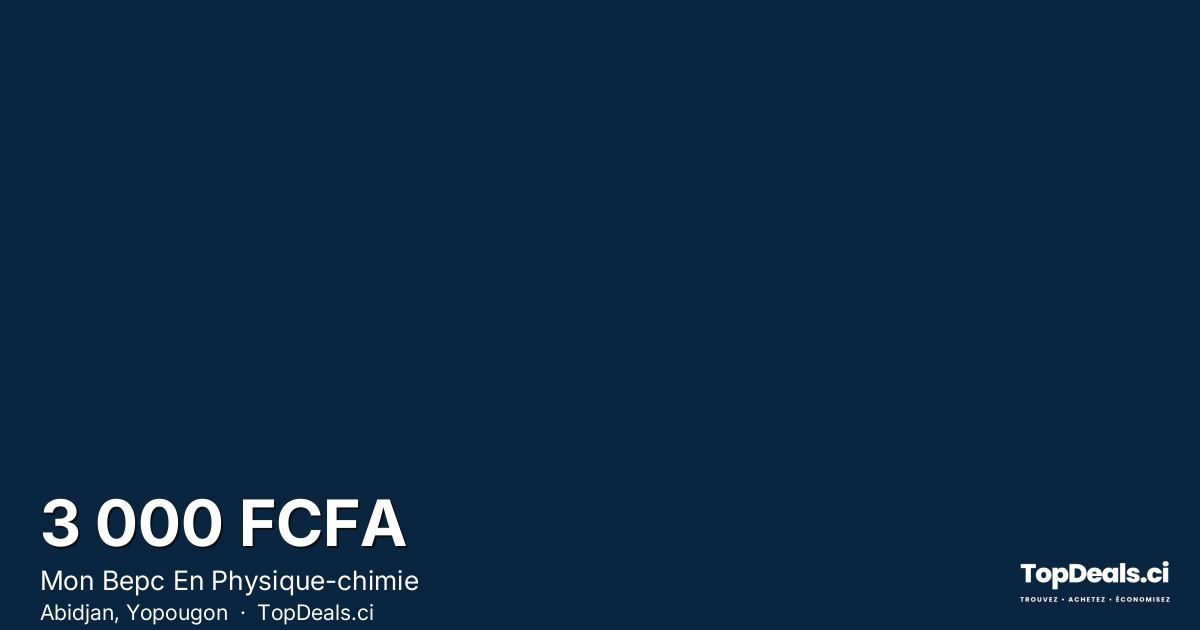 Aperçu du partage – Mon Bepc En Physique-chimie