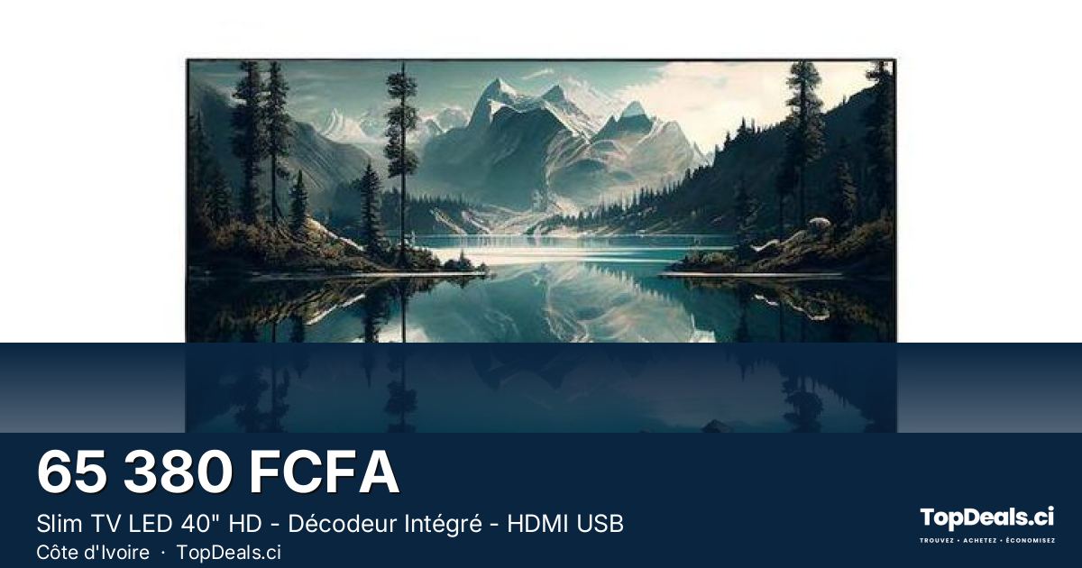 Aperçu du partage – Slim TV LED 40" HD - Décodeur Intégré - HDMI USB
