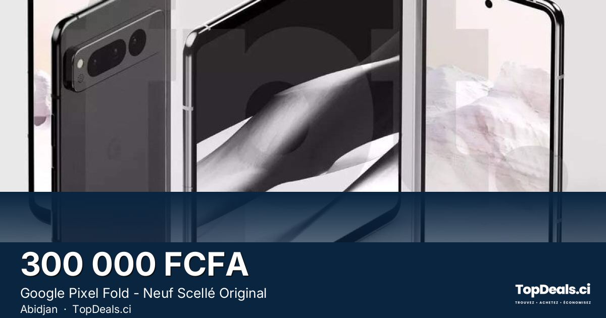 Aperçu du partage – Google Pixel Fold - Neuf Scellé Original