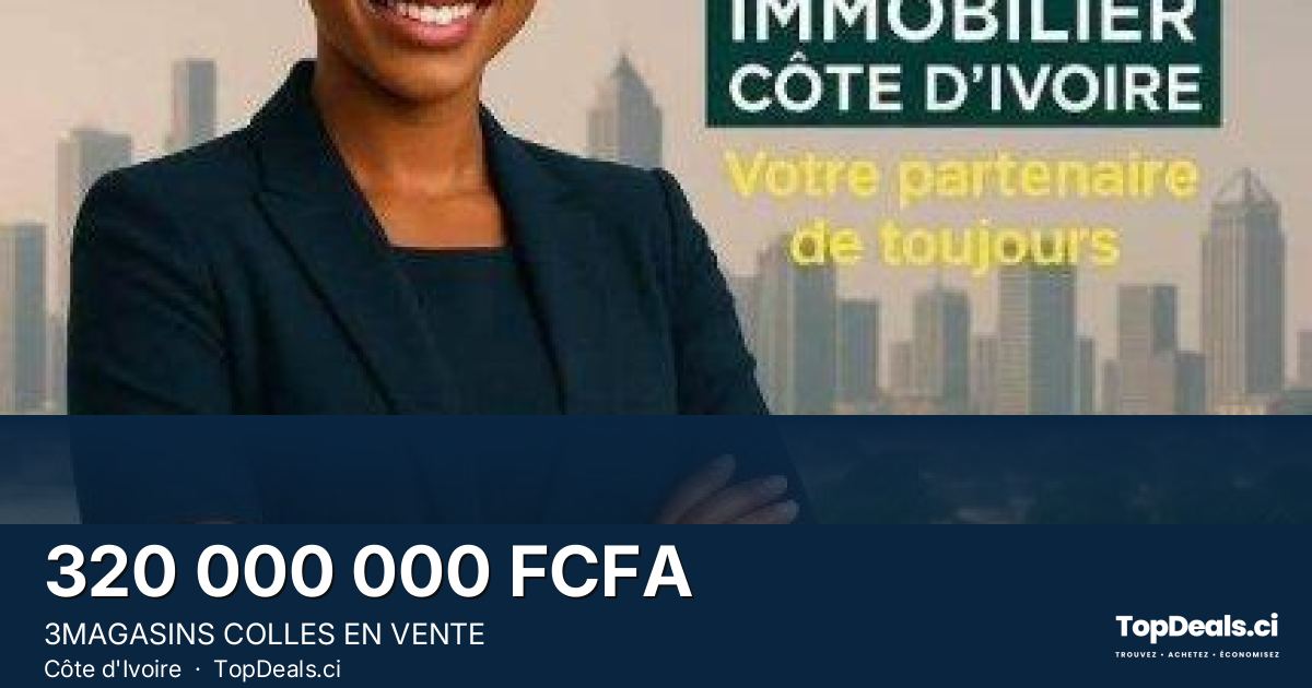 Aperçu du partage – 3MAGASINS COLLES EN VENTE