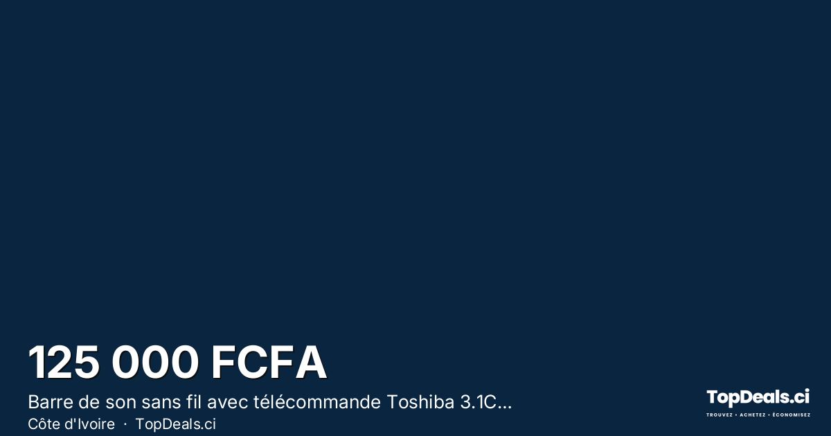 Aperçu du partage – Barre de son sans fil avec télécommande Toshiba 3.1CH – 500W – BT 5.4 – HDMI – USB