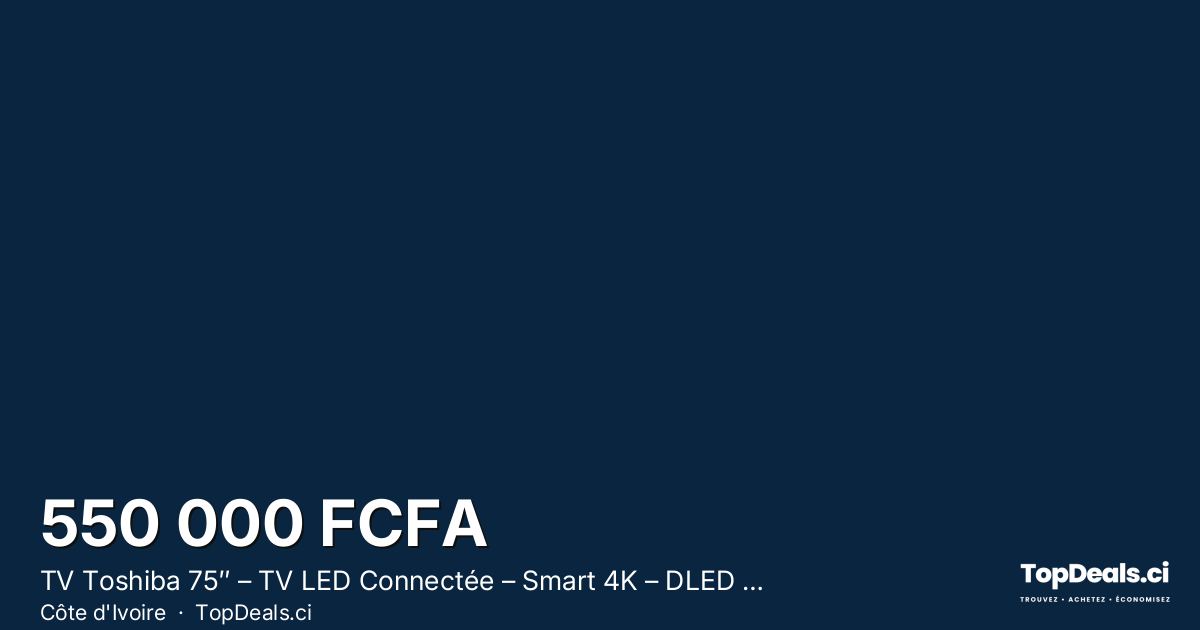 Aperçu du partage – TV Toshiba 75″ – TV LED Connectée – Smart 4K – DLED – UHD – AI 4K UPSCAL – Apple