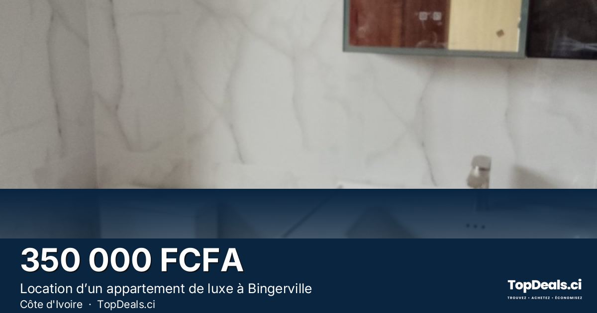 Aperçu du partage – Location d’un appartement de luxe à Bingerville