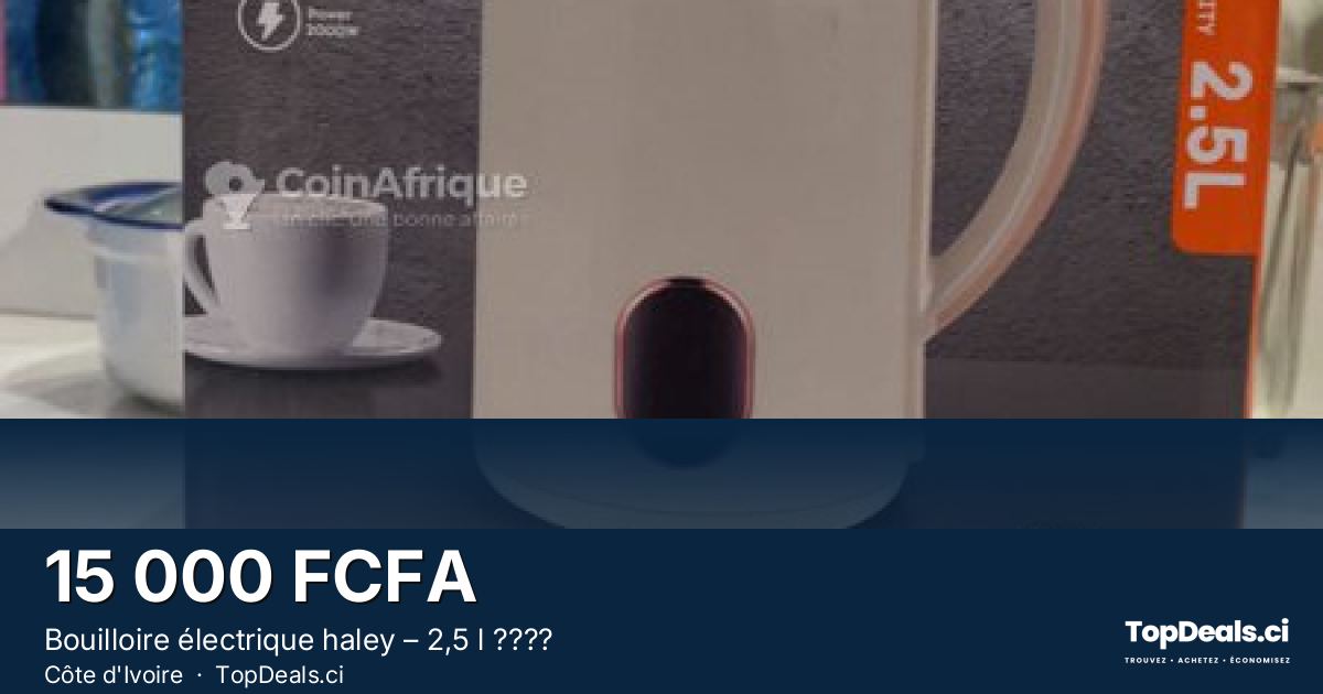 Aperçu du partage – Bouilloire électrique haley – 2,5 l ????