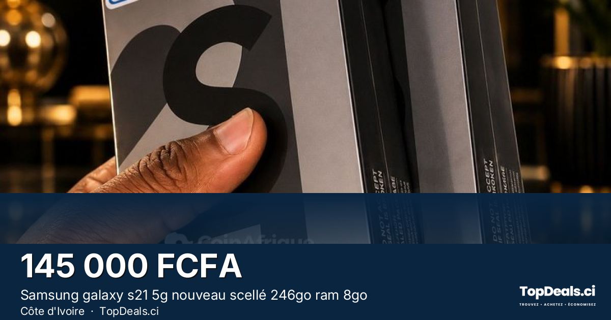 Aperçu du partage – Samsung galaxy s21 5g nouveau scellé 246go ram 8go