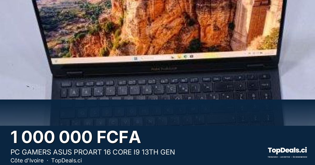 Aperçu du partage – PC GAMERS ASUS PROART 16 CORE I9 13TH GEN