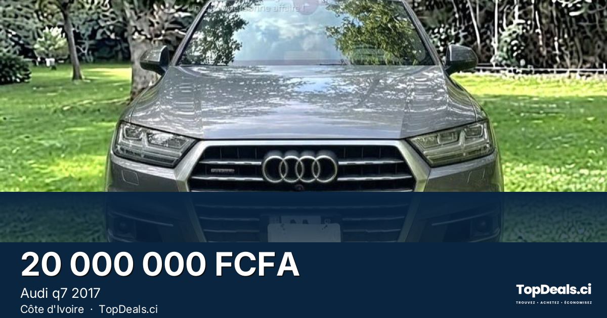 Aperçu du partage – Audi q7 2017