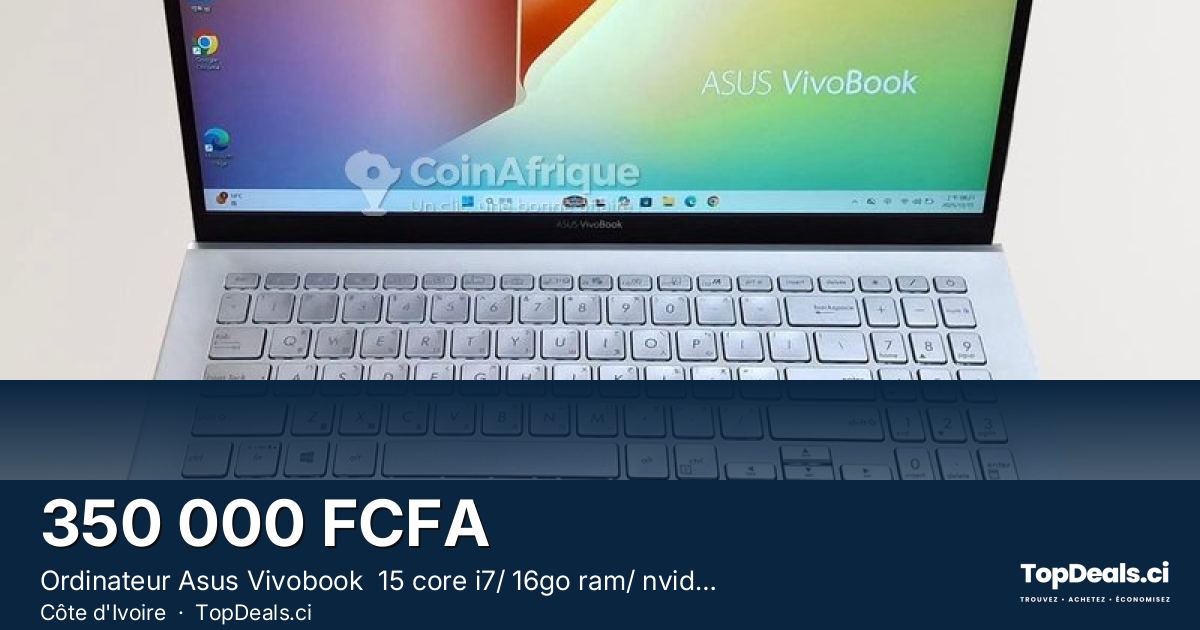 Aperçu du partage – Ordinateur Asus Vivobook  15 core i7/ 16go ram/ nvidia mx25