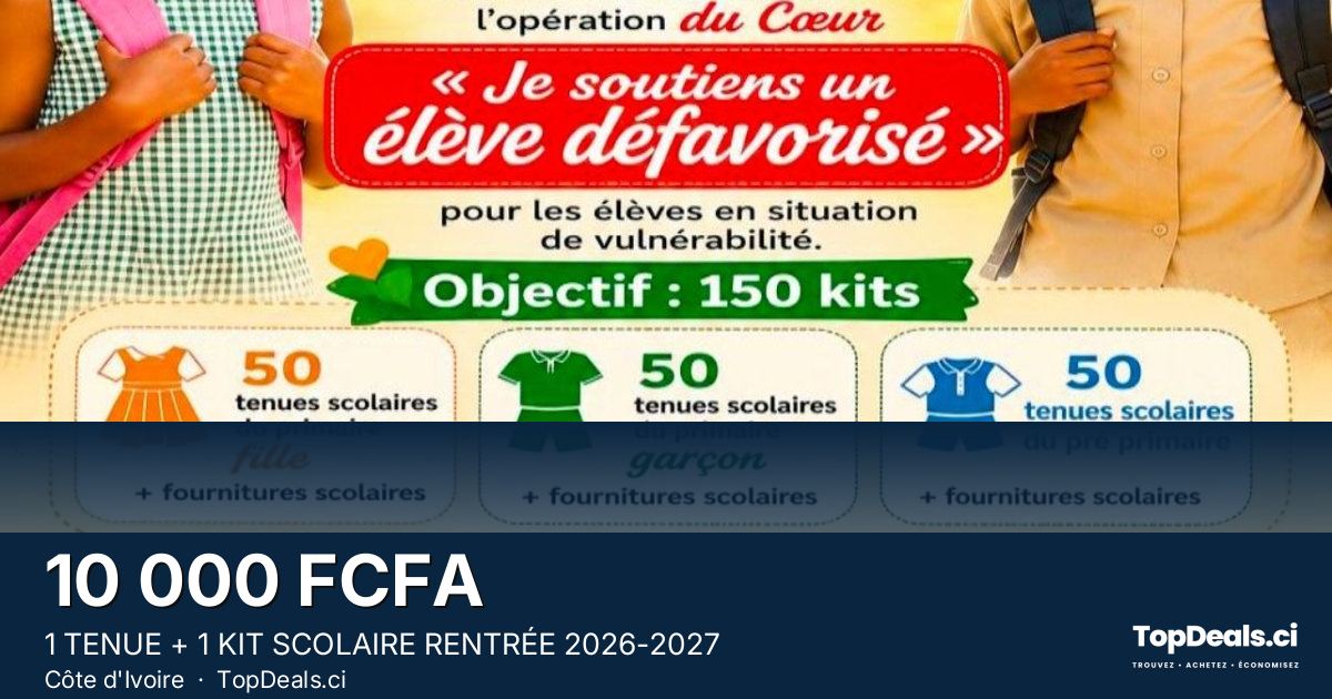 Aperçu du partage – 1 TENUE + 1 KIT SCOLAIRE RENTRÉE 2026-2027