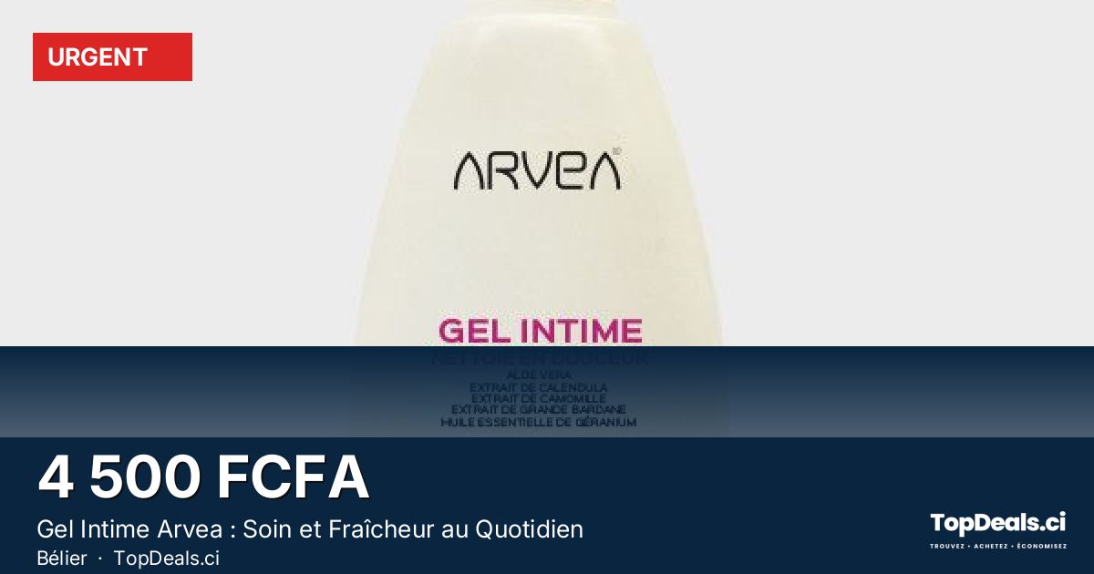 Aperçu du partage – Gel Intime Arvea : Soin et Fraîcheur au Quotidien