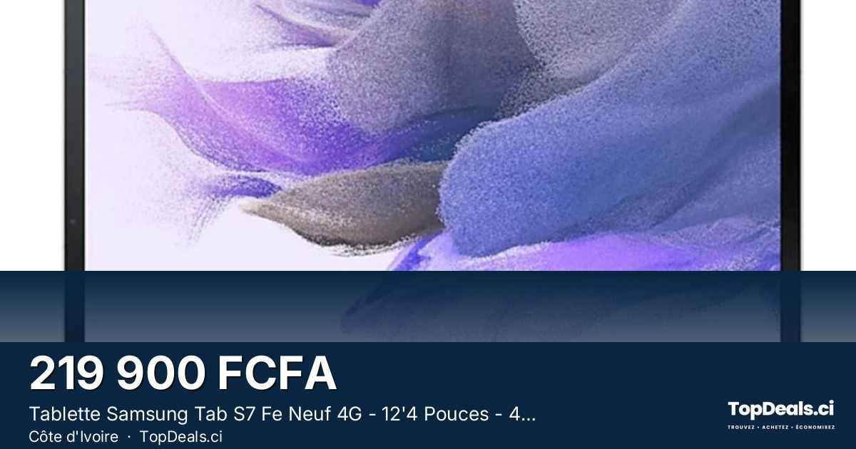 Aperçu du partage – Tablette Samsung Tab S7 Fe Neuf 4G - 12'4 Pouces - 4 GB - 64 GB - Avec Stylet