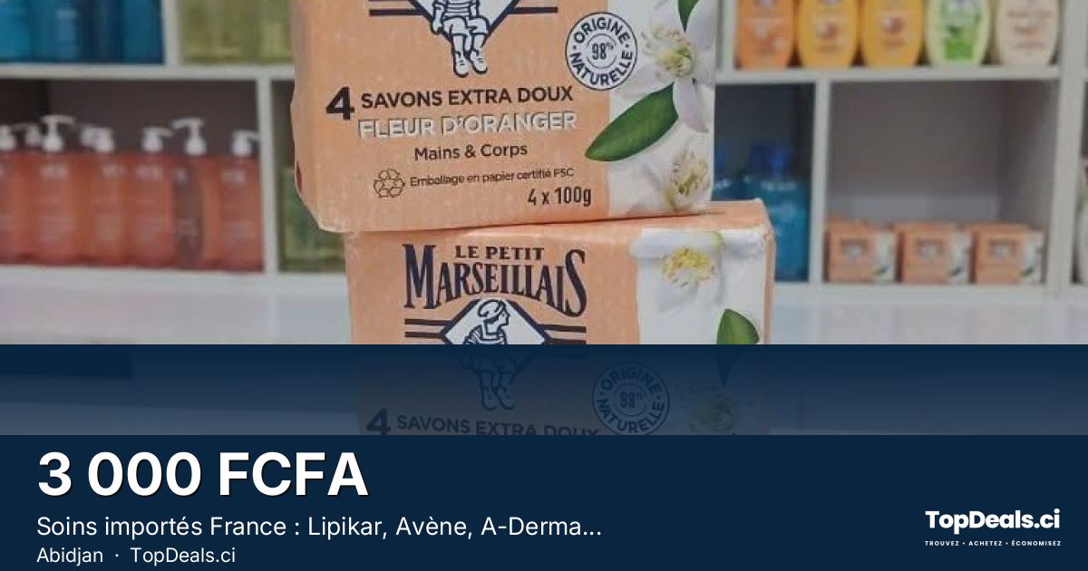 Aperçu du partage – Soins importés France : Lipikar, Avène, A-Derma...