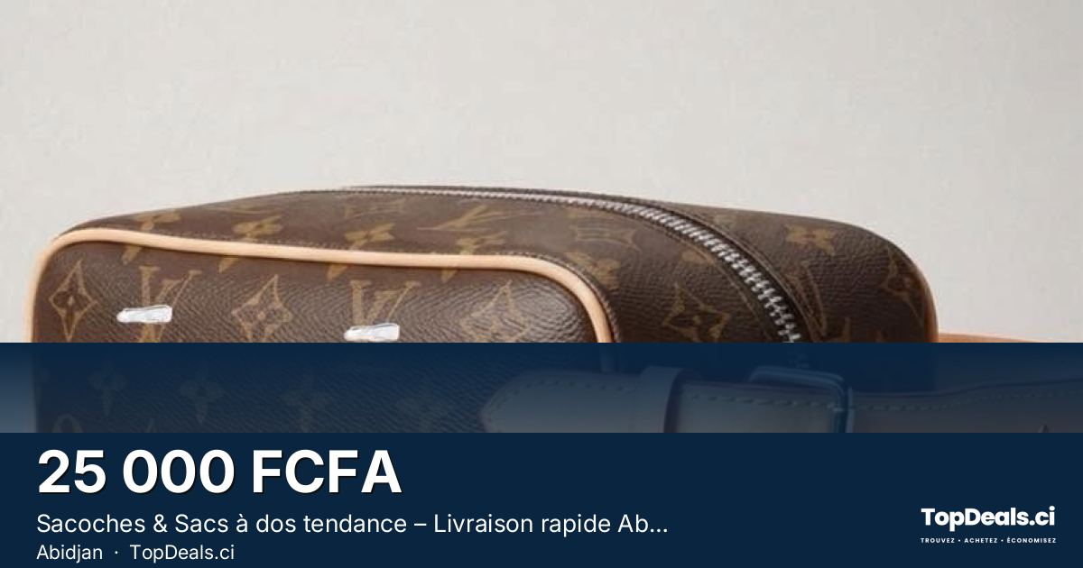 Aperçu du partage – Sacoches & Sacs à dos tendance – Livraison rapide Abidjan