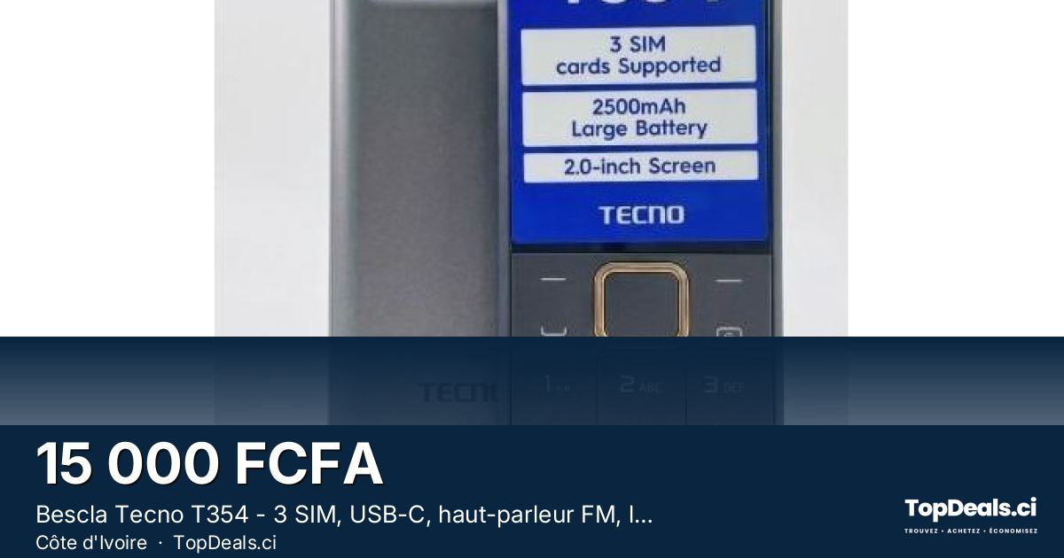 Aperçu du partage – Bescla Tecno T354 - 3 SIM, USB-C, haut-parleur FM, lampe torche, batterie 2500 mAh - Petit Tél