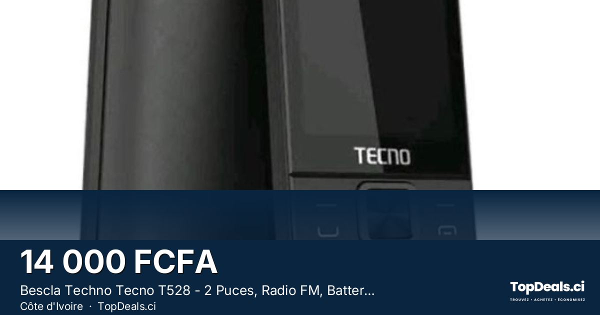 Aperçu du partage – Bescla Techno Tecno T528 - 2 Puces, Radio FM, Batterie 2500mAh - Petit Téléphone Basique - T