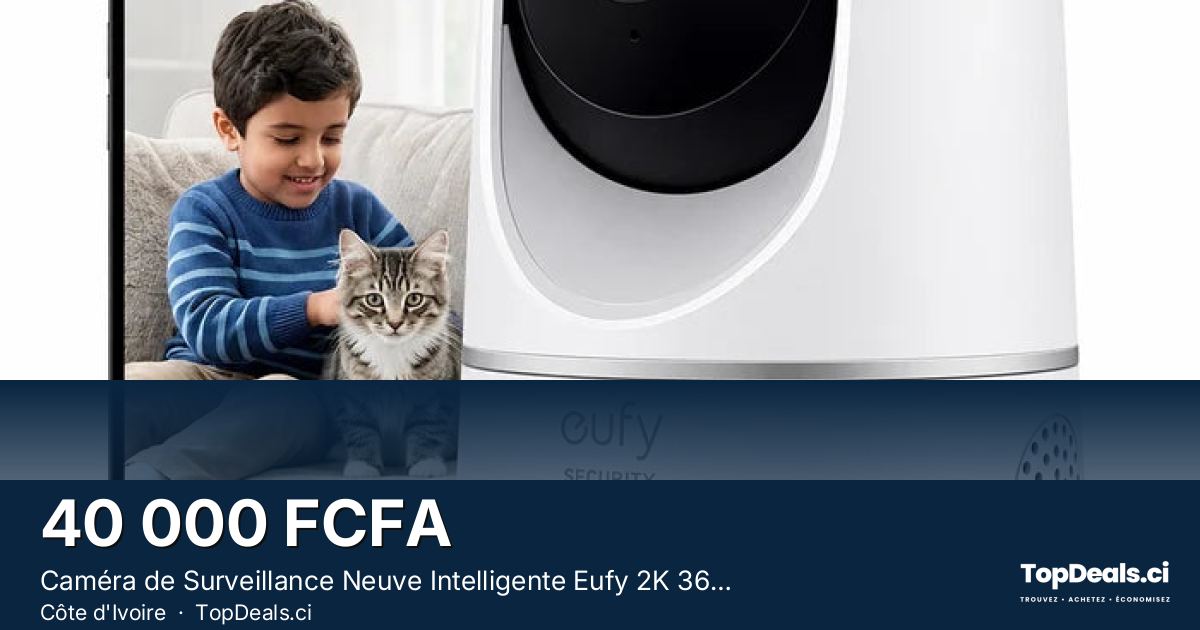 Aperçu du partage – Caméra de Surveillance Neuve Intelligente Eufy 2K 360° avec Détection IA E220