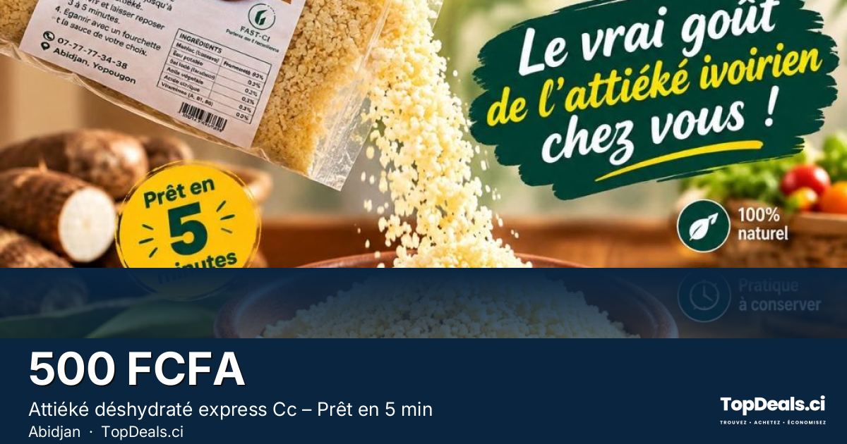 Aperçu du partage – Attiéké déshydraté express Cc – Prêt en 5 min