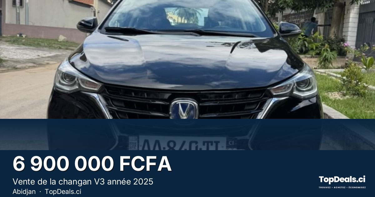 Aperçu du partage – Vente de la changan V3 année 2025