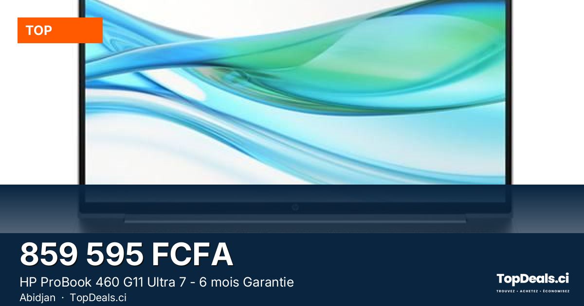 Aperçu du partage – HP ProBook 460 G11 Ultra 7 - 6 mois Garantie