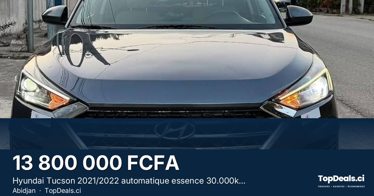 Aperçu du partage – Hyundai Tucson 2021/2022 automatique essence 30.000km