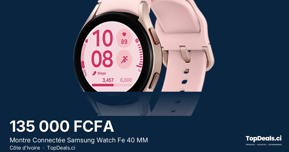 Aperçu du partage – Montre Connectée Samsung Watch Fe 40 MM