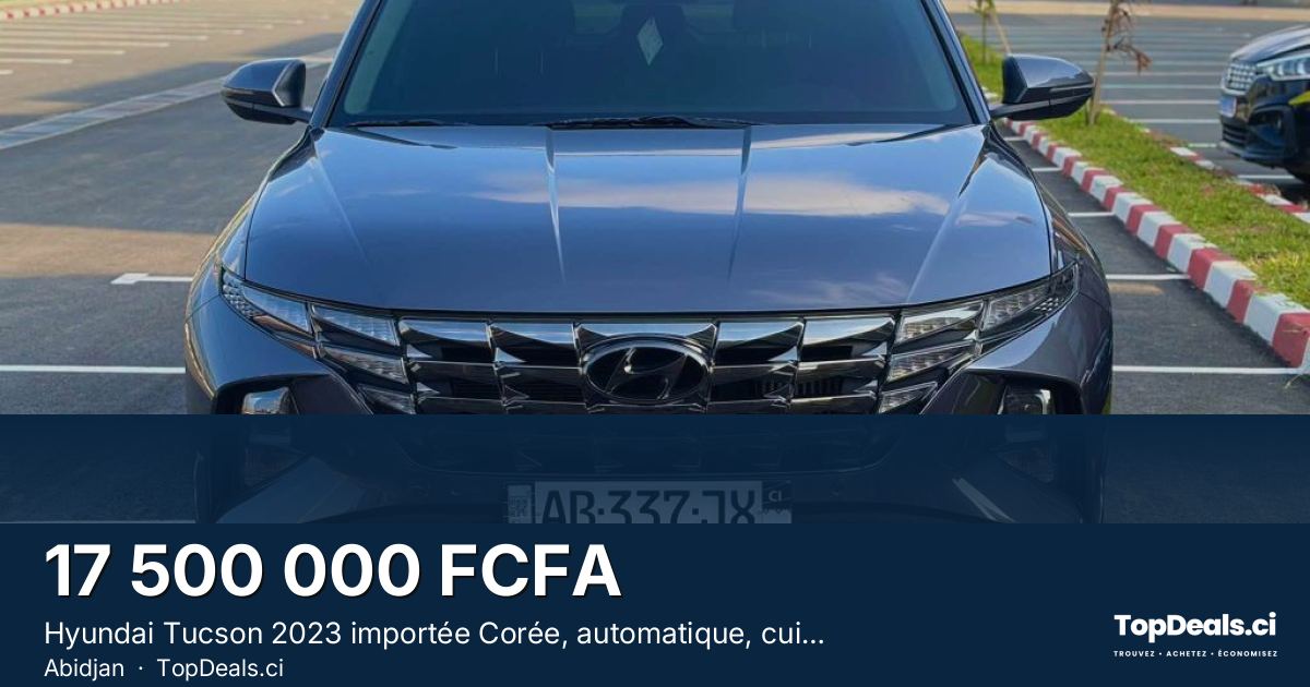 Aperçu du partage – Hyundai Tucson 2023 importée Corée, automatique, cuir