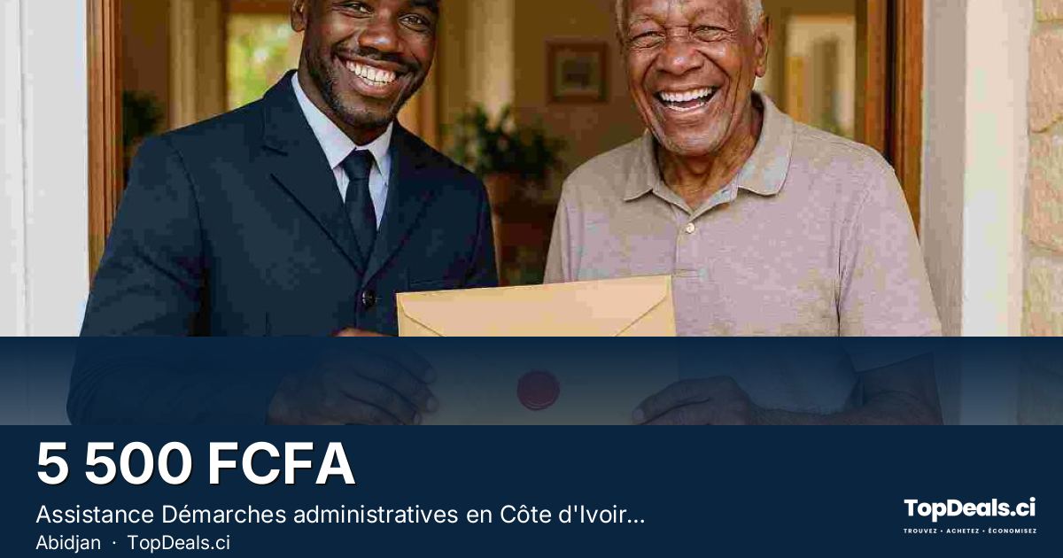 Aperçu du partage – Assistance Démarches administratives en Côte d'Ivoire