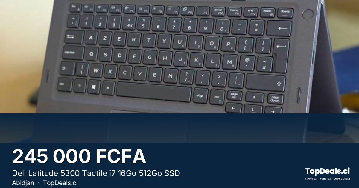 Aperçu du partage – Dell Latitude 5300 Tactile i7 16Go 512Go SSD